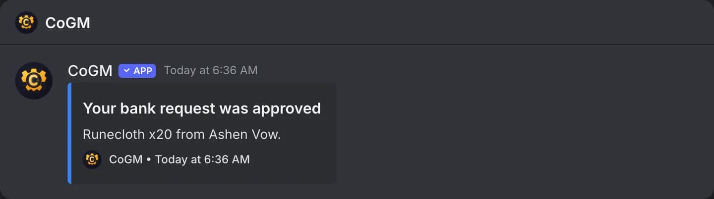The direct message a member gets when an officer approves their bank request